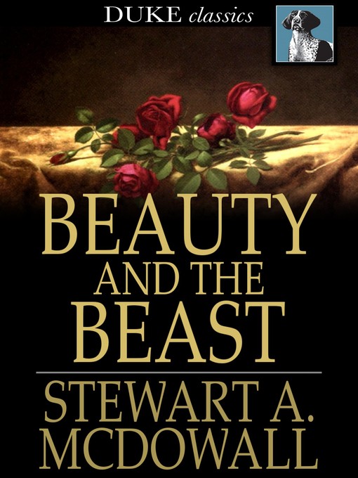 Title details for Beauty and the Beast by Stewart A. McDowall - Available